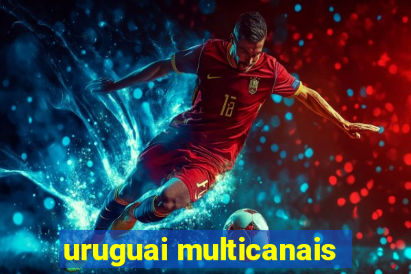 uruguai multicanais